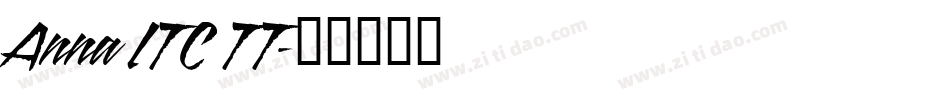 Anna ITC TT字体转换